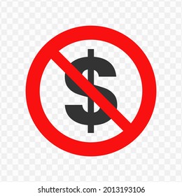 Vector illustration of an forbidden for dollars icon in dark color and transparent background(png)