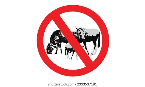 Vector illustration forbidden sign warning sign no hunting wildebeest prohibited wildebeest hunting wild bull in wildlife area