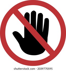 Vector illustration of forbidden to touch signage