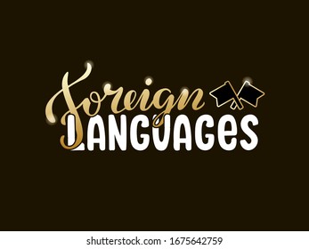 Vector illustration of foreign languages lettering for banner, signage, advertisement, poster, business card, educational course, logo design. Handwritten text with copy space for web or print