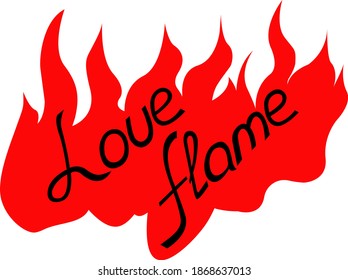 
vector illustration in the form of a flame and the inscription love flame