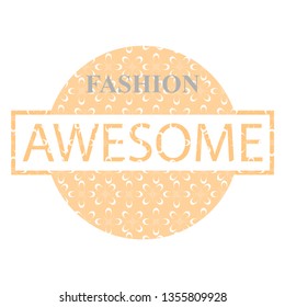 Vector illustration in the form of the message: "AWESOME", on a white background. Typography, t-shirt graphics, print, poster, banner, slogan, flyer, postcard.