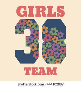 Vector illustration in the form of the message: Girls team. Number sport typography, t-shirt graphics, poster, banner, print, flyer, postcard