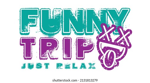 Vector illustration in the form of the message: just relax. funny. Typography, t-shirt graphics, print, slogan, poster, banner, flyer, postcard