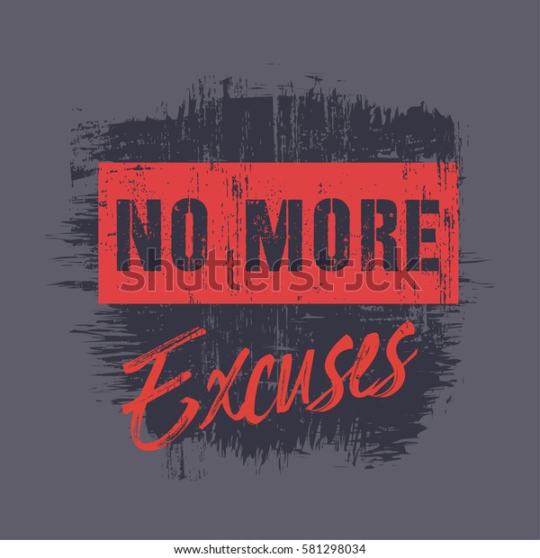 No more excuses перевод