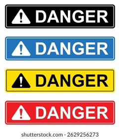 Vector illustration of four rectangular danger warning signs in black, yellow, blue, and red. Each sign features a triangle with an exclamation mark symbol. Isolated on white background.
