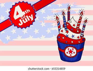Vector illustration. Fourth of July. A festive cake with candles and stars against the background of a stylized American flag. US Independence Day Postcards.