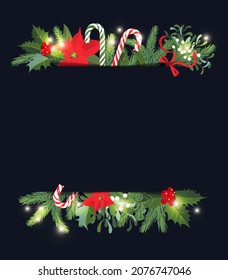 Vector illustration frame with fir branches, mistletoe, holly, candies and place for text. Illustration for greeting cards and invitations isolated on a dark background.