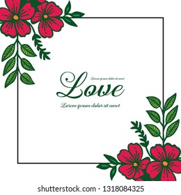 Vector illustration frame floral for greeting card with lettering love hand drawn