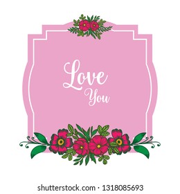 Vector illustration frame flower for greeting card with lettering love hand drawn
