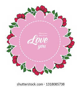 Vector illustration frame flower with lettering love pink background hand drawn