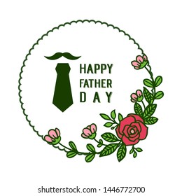 Vector illustration frame flower pink and rose red with decor of card happy father day