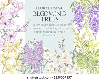 Vector illustration frame of spring flowering trees. Cherry blossom, wisteria, lilac, mimosa, magnolia, forsythia in engraving style