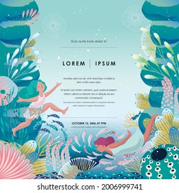 Vector illustration of a frame template design with women swimming in a mysterious underwater world with various creatures. A cheerful and cool image for the summer season.  			