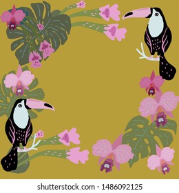 Vector illustration. A frame of two toucans, tropical leaves and orchids.