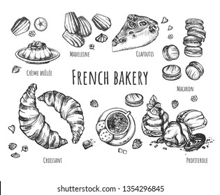 Vector illustration of french bakery set. Croissant, macaron, creme brulee, profiterole, clafoutis, madeleine with chocolate, jam, cream crispy crust. Vintage hand drawn style.