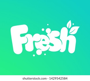 Vector illustration. Fresh lettering. Fresh typography vector design for for packaging, juice labels. Design template celebration. 