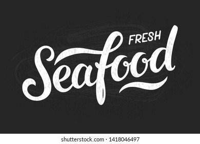 Vector illustration of Fresh Seafood text for advertisments, banners, stickers and posters. Hand drawn calligraphy, lettering, typography for logo design and branding.