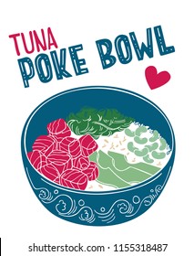 Vector illustration of fresh and tasty tuna poke bowl.  Isolated elements with hand drawn lettering