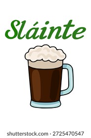 Ilustración vectorial de una taza de cerveza oscura espumosa con texto verde "Sláinte" para el Día de San Patricio