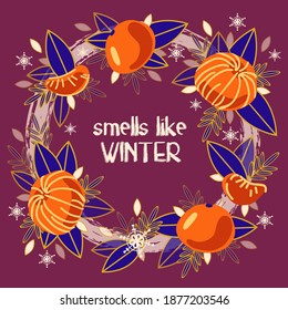 Vector illustration with fruit decoration: leaves, tangerines, snowflakes. Design for cards, banners, packing paper and textile. 