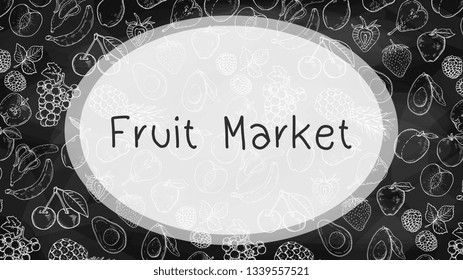 Vector Illustration of fruits pattern chalkboard sketch style. F