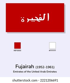 Vector Illustration of Fujairah (1952-1961)flag isolated on light blue background. Illustration Fujairah flag with Color Codes. As close as possible to the original. 