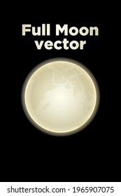 Vector illustration of full moon on black background. Vector Illustration