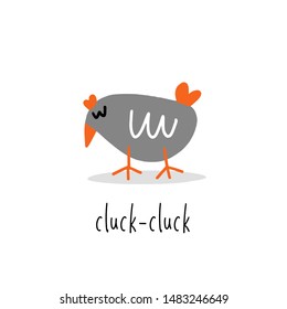 Vector illustration of funny cartoon chicken. Word Cluck cluck.