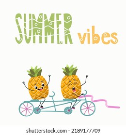 Vector Illustration Of Funny Characters, Cartoon, Couple Of Pineapples, Ride A Bike, Tandem, Win The Competition. Lettering Summer Vibes.