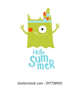 Vector illustration of a funny monster and says "hello summer". It can be used as a poster, postcard invitation.