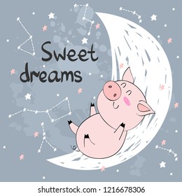 Vector illustration with funny pig and moon. Sweet dreams.
