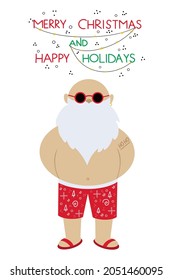 Vector illustration of funny Santa in red shorts and sunglasses with ho ho tattoo on shoulder isolated on white background