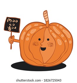 Vector illustration of a funny smiling pumpkin holding a sign. Inscription boo to you. Decor for Halloween pumpkin isolated on white background.