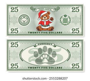 Vector illustration. Game childrens money. Obverse and reverse of 25 dollars banknote. Cartoon sitting Teddy Santa. Animal paw prints. Denomination of twenty five. Merry Christmas. Part 8.