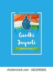 Vector illustration of Gandhi Jayanti, Mahatma Gandhi, national holiday of India, 2nd October, india flag, indian monuments silhouette, banner with english text.