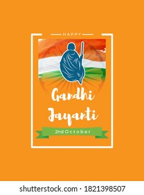 Vector illustration of Gandhi Jayanti, Mahatma Gandhi, national holiday of India, 2nd October, india flag, indian monuments silhouette, banner with english text.