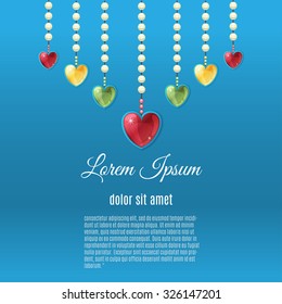 Vector illustration of gemstone hearts hanging from pearl necklaces with sample text. Poster, invitation card, design element. Blue background.