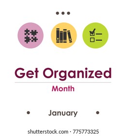 Vector Illustration For  Get Organized Month January