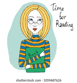 Vector illustration with a girl in glasses and a book in hands, 
with an inscription time for reading, freehand illustration