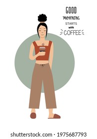 Vector illustration. A girl in pajamas and slippers drinks coffee in the morning. Illustration with nice text. The image can be used for a postcard or banner.
