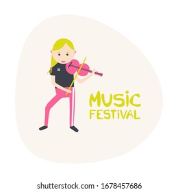 Vector illustration with a girl playing violin and lettering "music festival". Cartoon child character musician