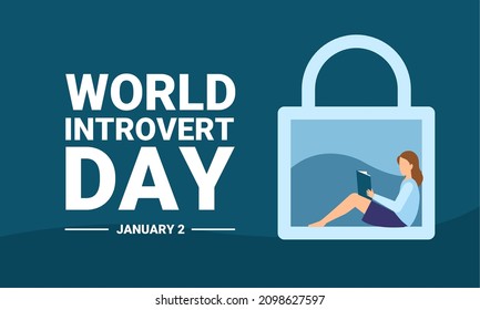 Vector illustration, a girl reading a book inside a padlock icon, as a banner or poster, World Introvert Day.