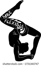 vector illustration, girl is stretched. be flexible. woman doing yoga. female silhouette. Sport motivation 