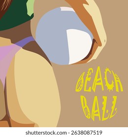 Vector illustration of a girl in a swimsuit with a ball in her hands on a sand background, for decorating your designs in the style of a sports lifestyle - beach volleyball