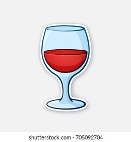 Vector illustration. A glass of red wine. Glass goblet of alcohol drink. Sticker in cartoon style with contour. Isolated on white background