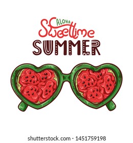 Vector illustration of glasses with watermelon instead of lenses. Lettering: aloha sweet time summer. Isolated objects for your design. Each object can be changed and moved.