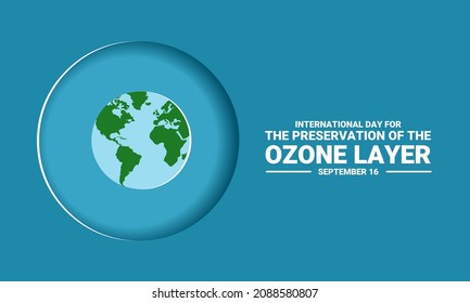 Vector illustration, globe with layers, as banner or poster, International Day for the Preservation of the Ozone Layer.
