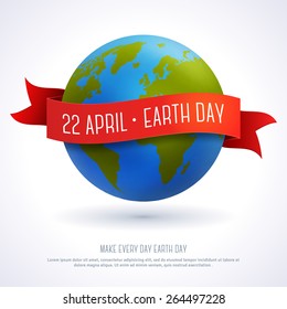 Vector illustration of globe with red ribbon and text Earth Day 22 April. Ecology concept.