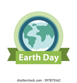 Vector illustration of globe with ribbon and text Earth Day. Ecology concept.